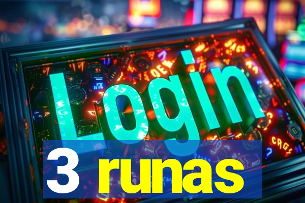 3 runas